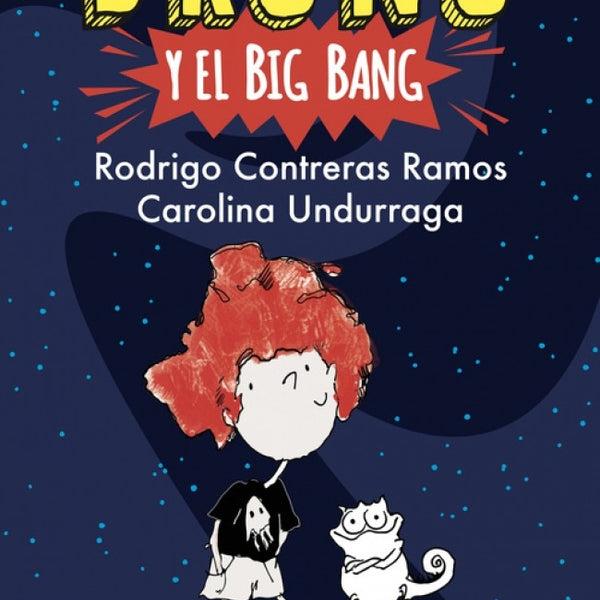 BRUNO Y EL BIG BANG