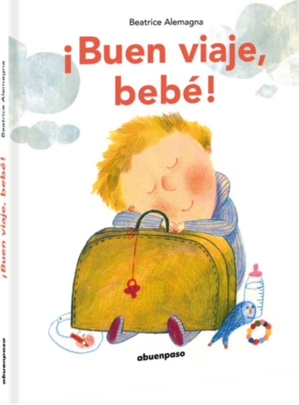 BUEN VIAJE, BEBE!