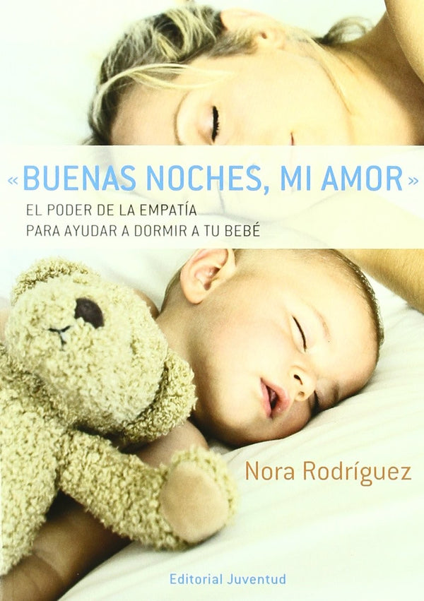 Buenas Noches Mi Amor (Juventud, Liberalia)