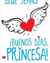 BUENOS DIAS PRINCESA