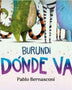 BURUNDI - ¿A DONDE VAN?