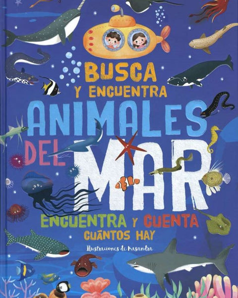 BUSCA Y ENCUENTRA ANIMALES DEL MAR ENCUENTRA Y CUENTA CUANTOS HAY