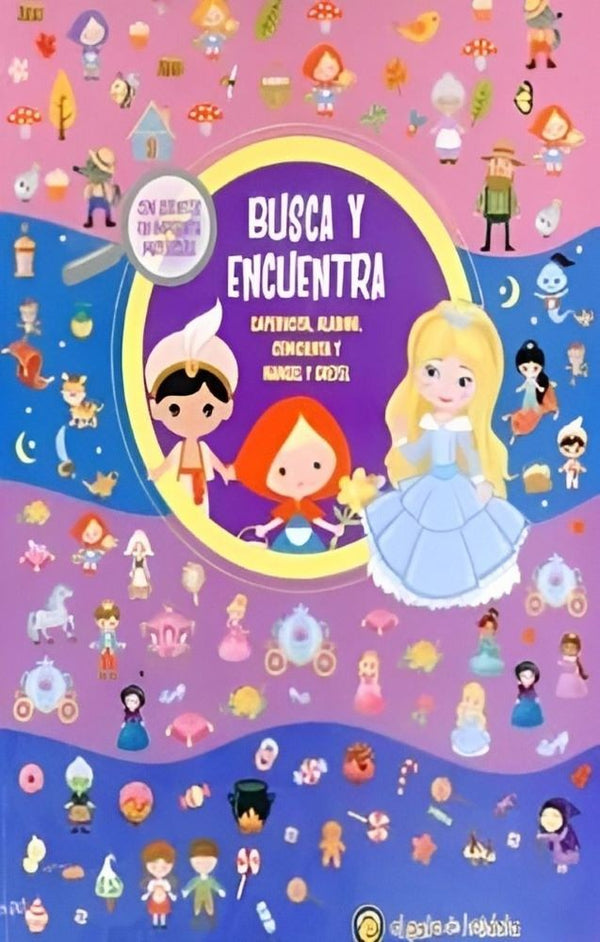 BUSCA Y ENCUENTRA-CAPERUCITA, ALADINO, CENICIENTA Y HANSEL Y GRETEL