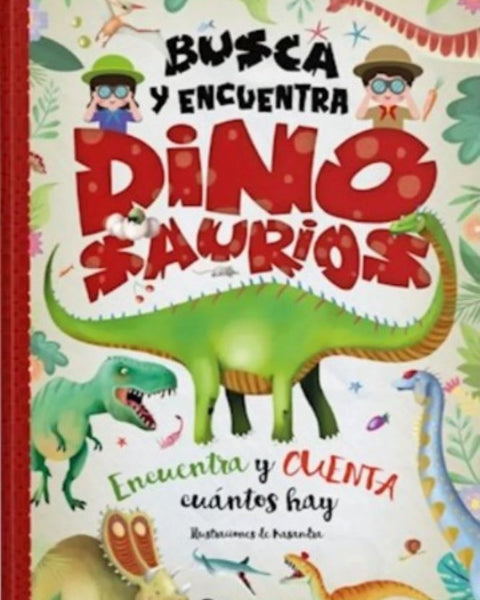 BUSCA Y ENCUENTRA DINOSAURIOS ENCUENTRA Y CUENTA CUANTOS HAY