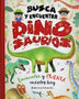 BUSCA Y ENCUENTRA DINOSAURIOS ENCUENTRA Y CUENTA CUANTOS HAY