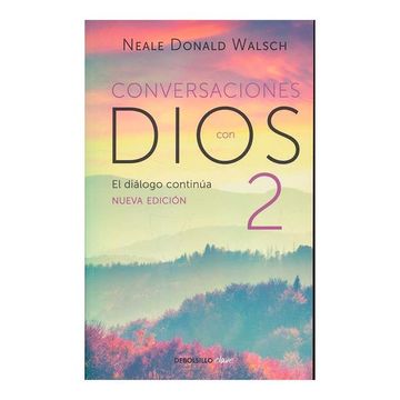 CONVERSACIONES CON DIOS II