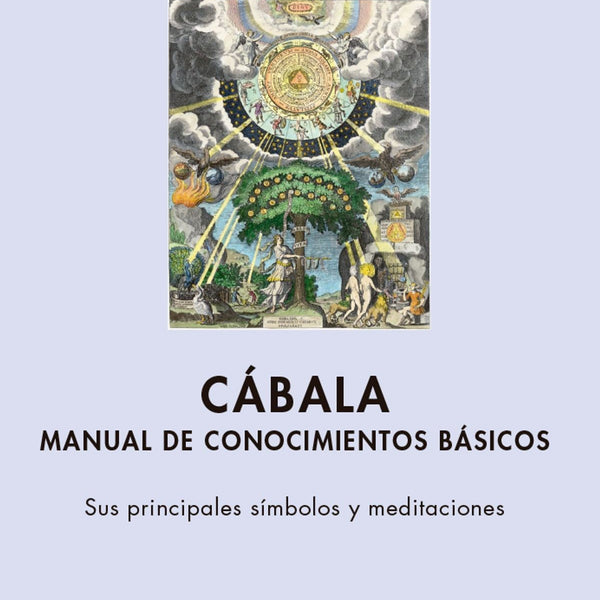 CABALA. MANUAL DE CONOCIMIENTOS BASICOS