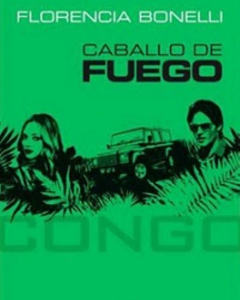 CABALLO DE FUEGO: CONGO