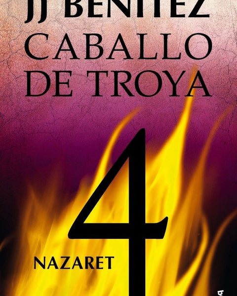 CABALLO DE TROYA 4. NAZARET