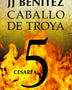CABALLO DE TROYA 5 - CESAREA