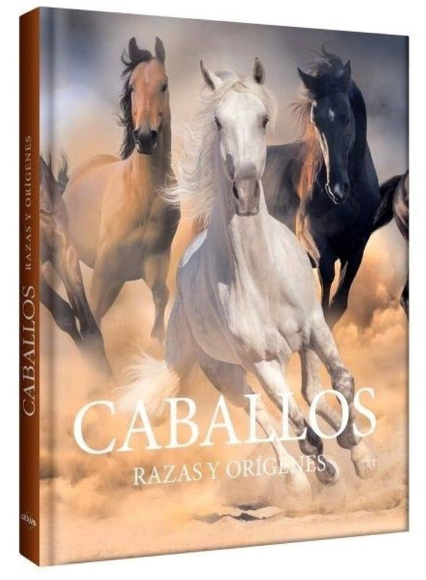 CABALLOS RAZAS Y ORIGENES