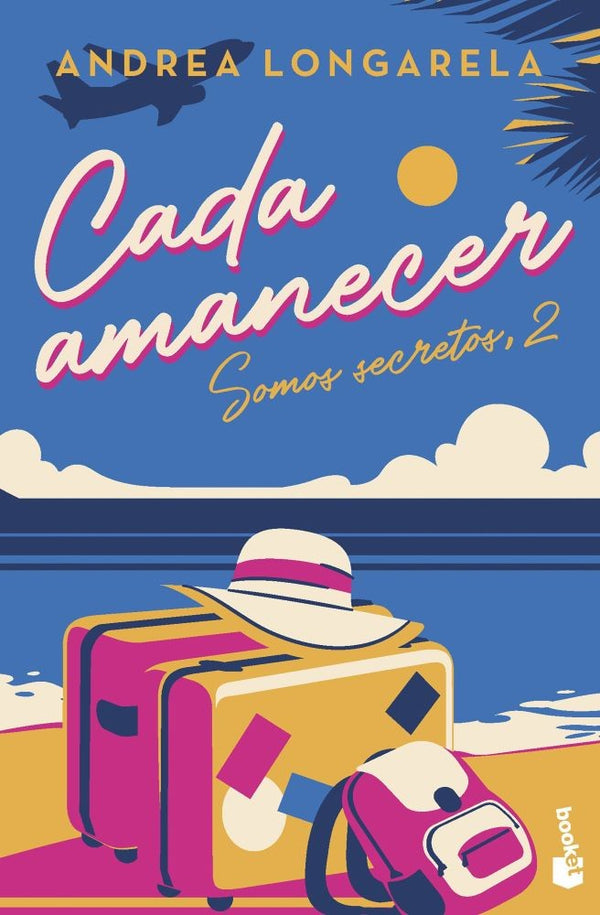 CADA AMANECER (SOMOS SECRETOS2)