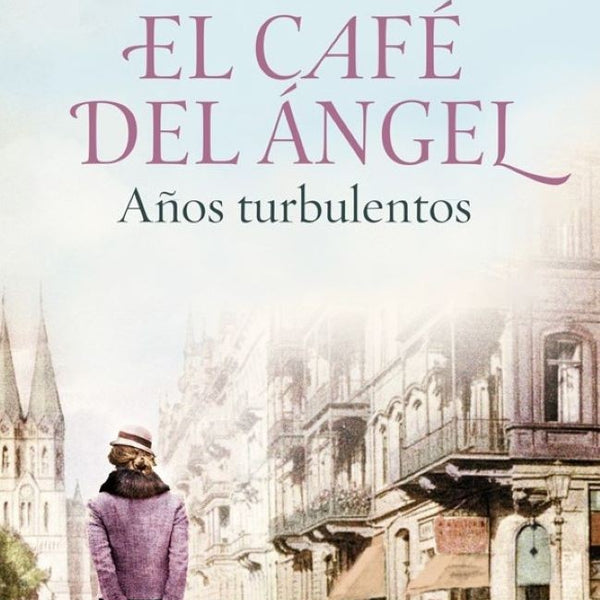 CAFE DEL ANGEL 2. EL AÑOS TURBULENTOS