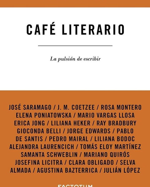 CAFE LITERARIO LA PULSASION DE ESCRIBIR