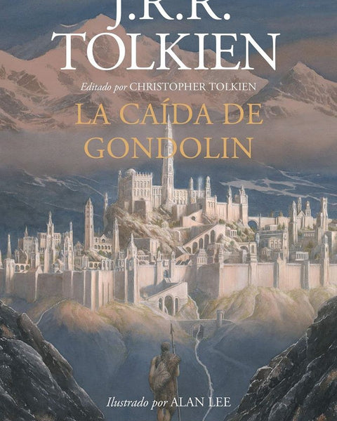 LA CAIDA DE GONDOLIN