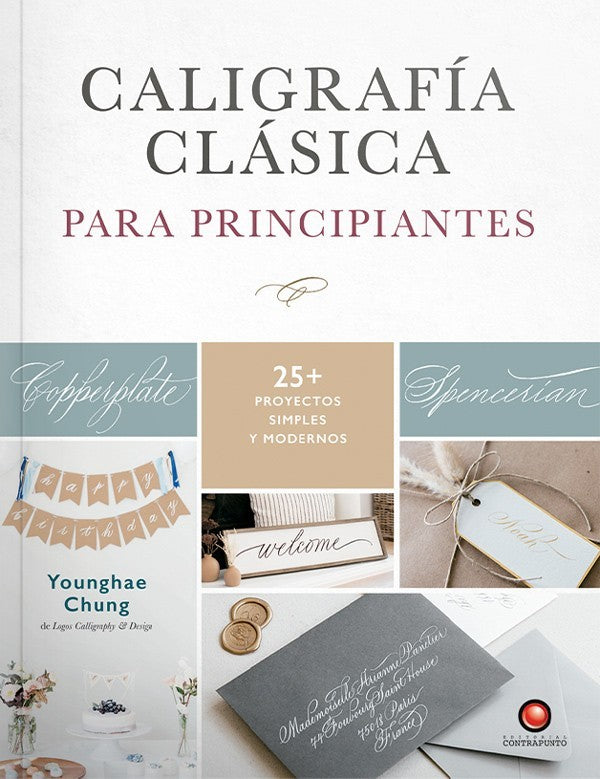 CALIGRAFIA CLASICA. Para principiantes