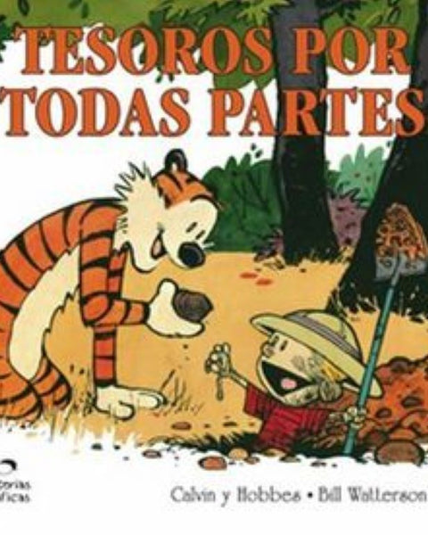 CALVIN Y HOBBES 10. TESOROS POR TODAS PARTES