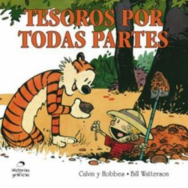CALVIN Y HOBBES 10. TESOROS POR TODAS PARTES