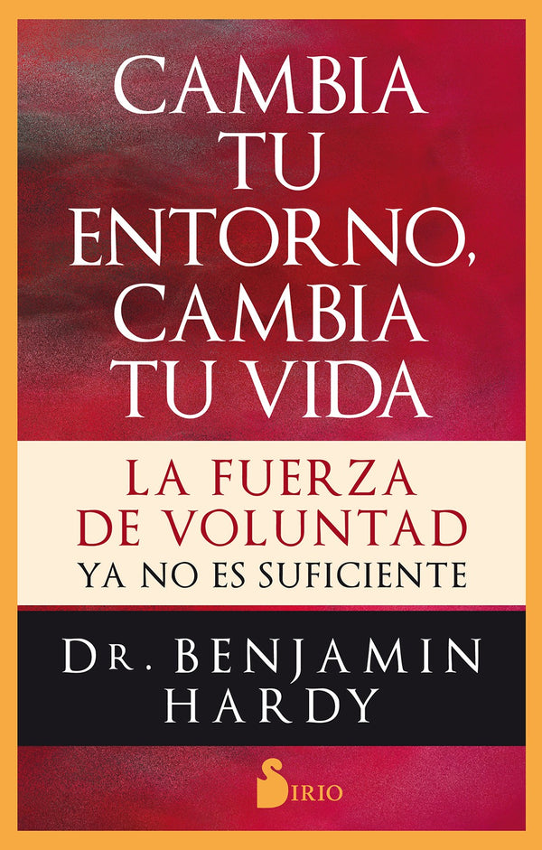 CAMBIA TU ENTORNO CAMBIA TU VIDA