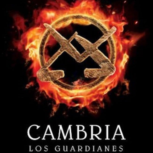 CAMBRIA I LOS GUARDIANES