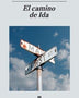 EL CAMINO DE IDA