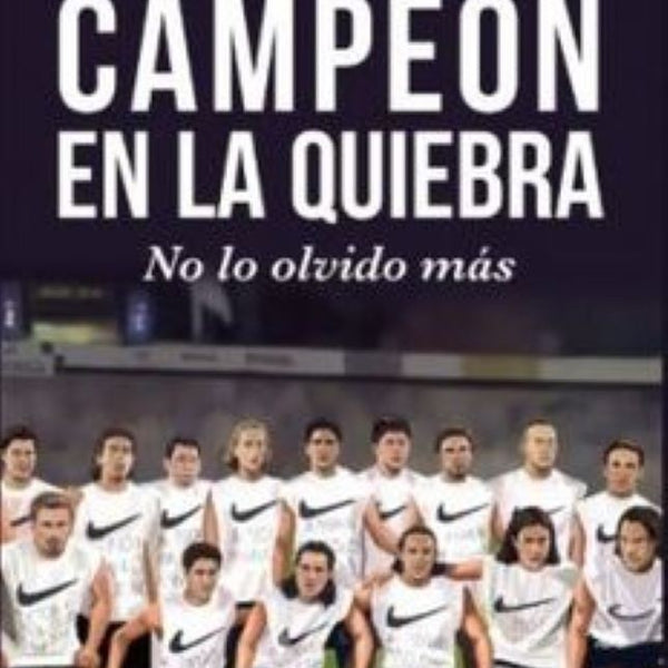 CAMPEON EN LA QUIEBRA
