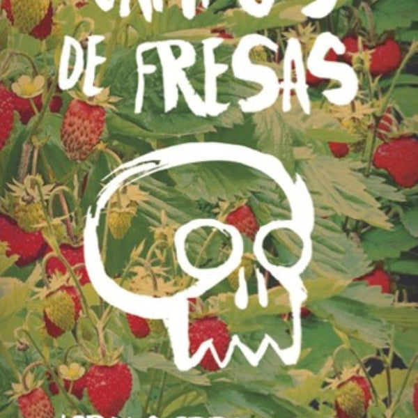 CAMPOS DE FRESAS