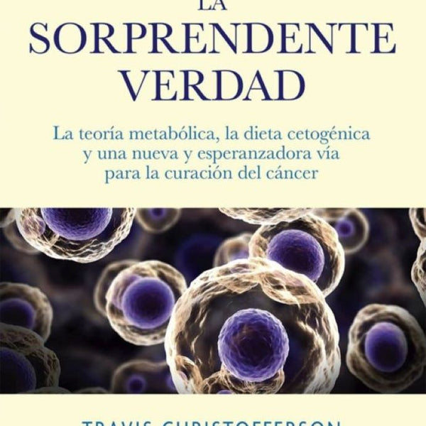 CANCER LA SORPRENDENTE VERDAD