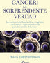 CANCER LA SORPRENDENTE VERDAD