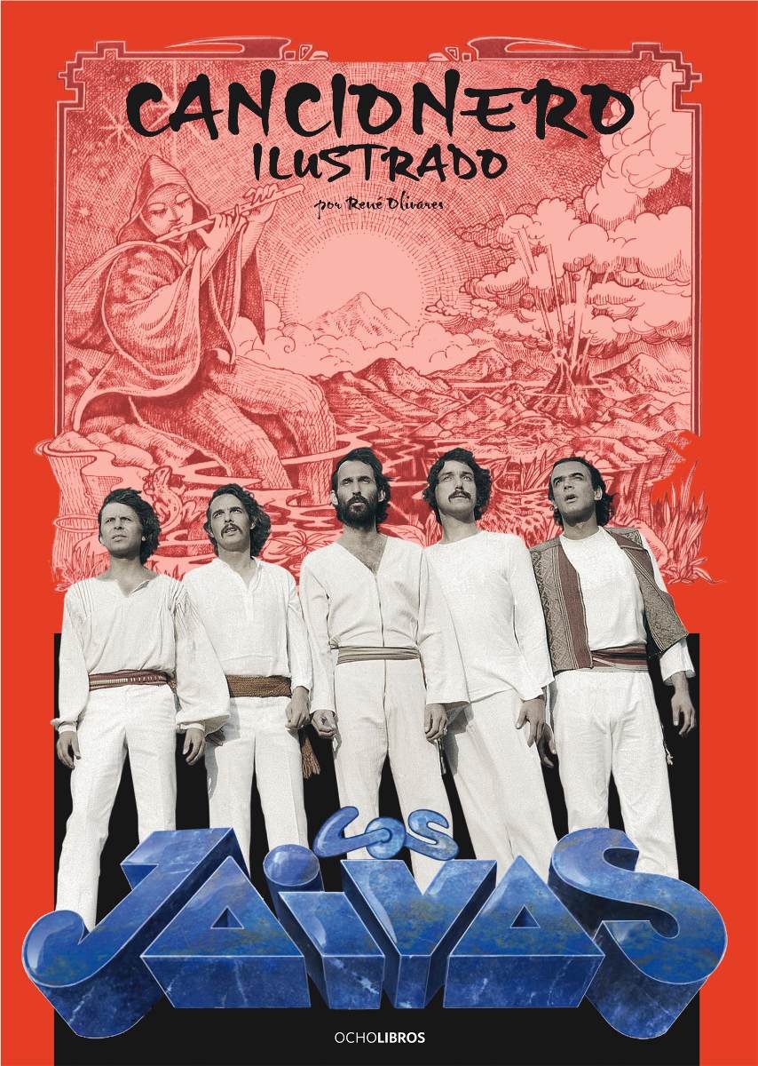 Cancionero Ilustrado Los Jaivas (Ocho Libros)