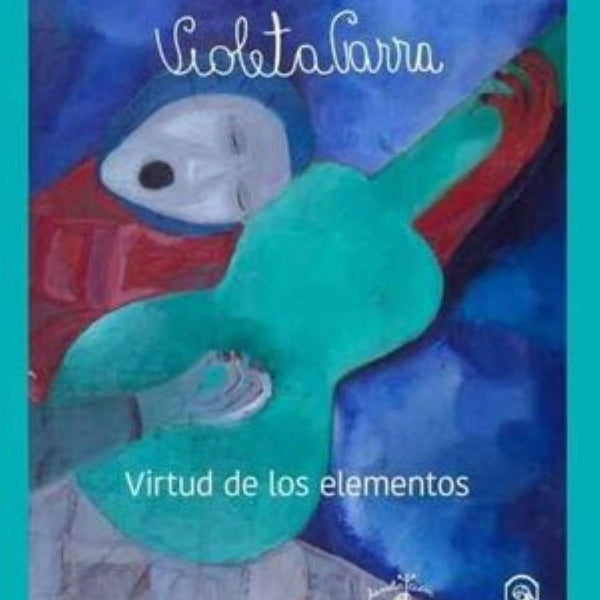 CANCIONERO VIOLETA PARRA