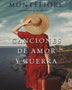 CANCIONES DE AMOR Y GUERRA