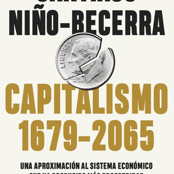 CAPITALISMO (1679-2065)