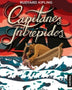 CAPITANES INTREPIDOS