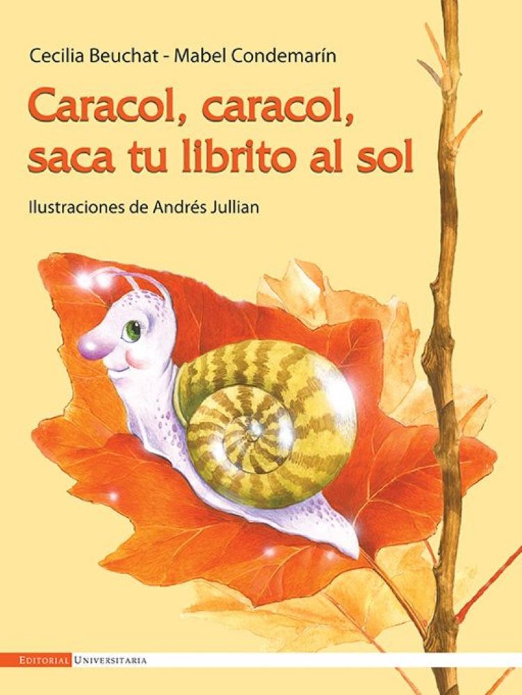 CARACOL, CARACOL, SACA TU LIBRITO AL SOL