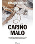 CARIÑO MALO