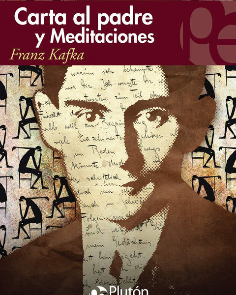 CARTA AL PADRE Y MEDITACIONES