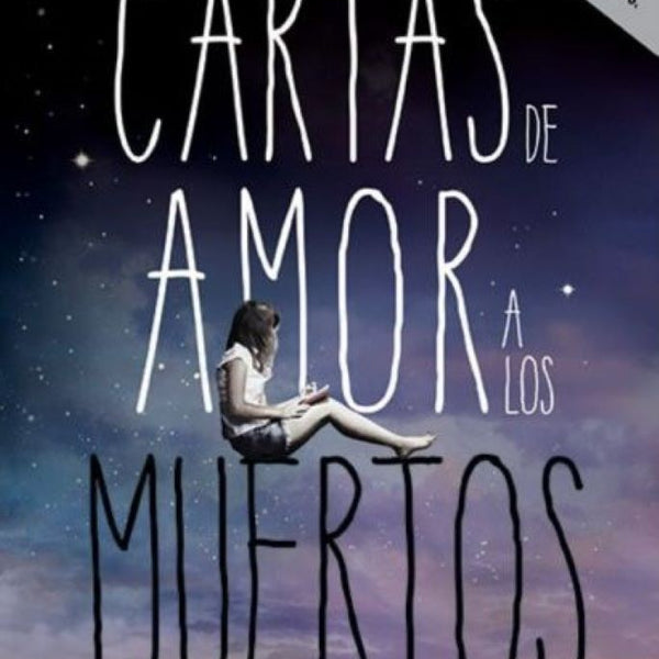 CARTAS DE AMOR A LOS MUERTOS