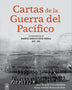 CARTAS DE LA GUERRA DEL PACIFICO