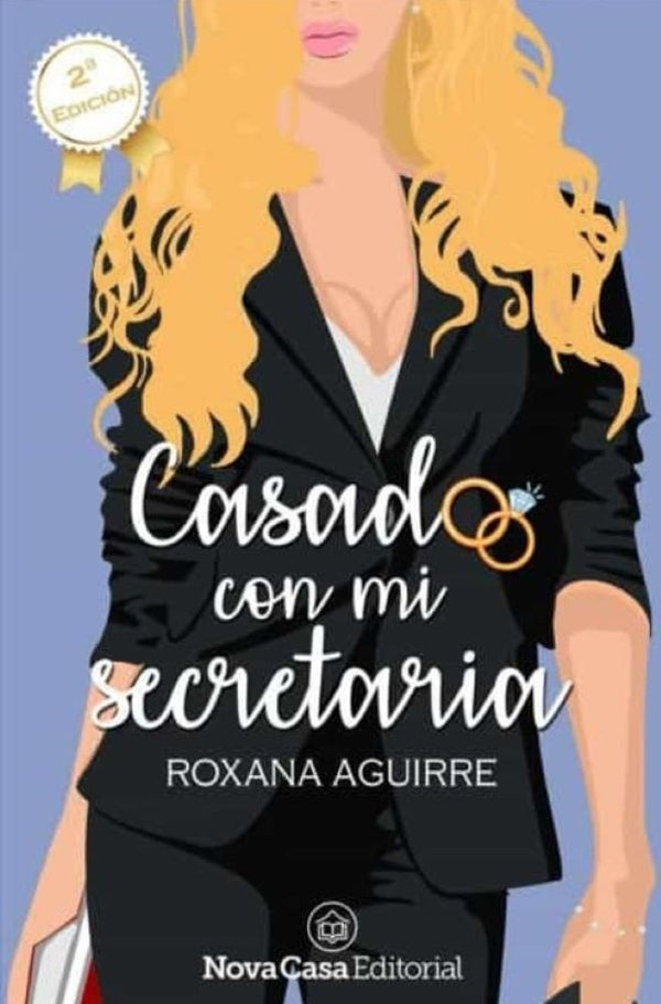 CASADO CON MI SECRETARIA