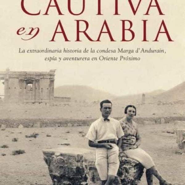 CAUTIVA EN ARABIA