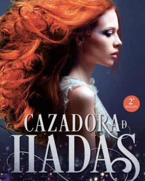 CAZADORA DE HADAS (cazadora de hadas 1)