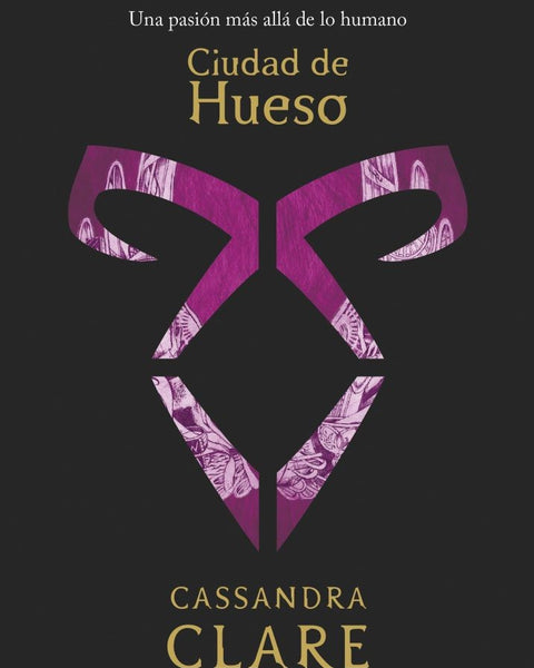 CAZADORES DE SOMBRA 1. CIUDAD DE HUESO