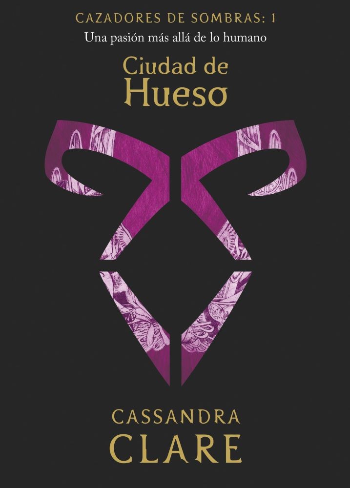 CAZADORES DE SOMBRA 1. CIUDAD DE HUESO