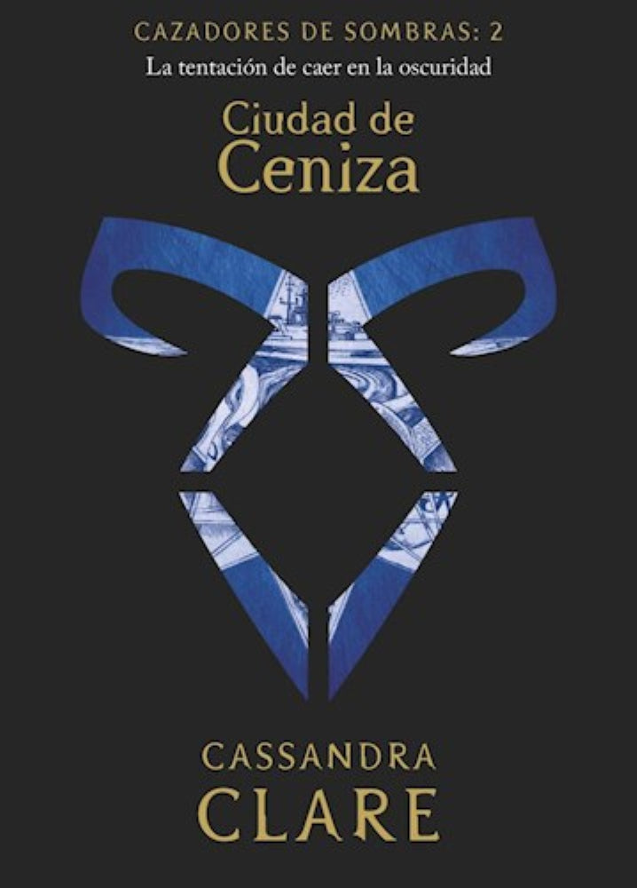CAZADORES DE SOMBRAS 2 CIUDAD DE CENIZA