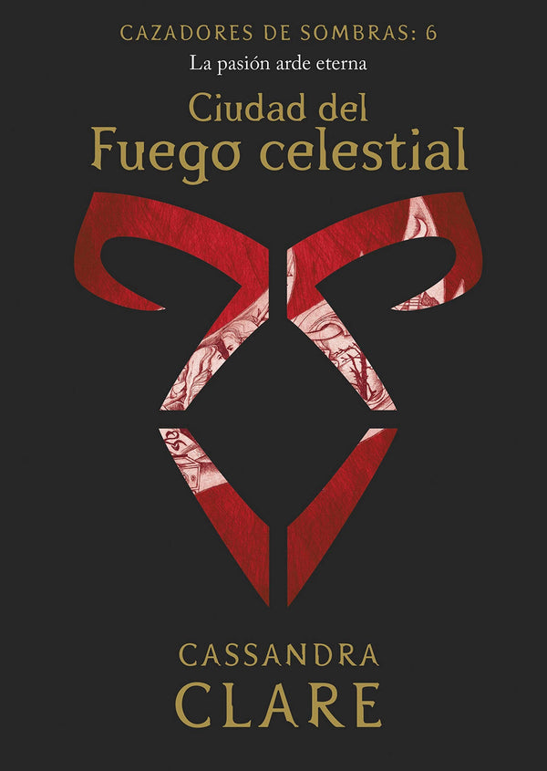 CAZADORES DE SOMBRAS CIUDAD DE FUEGO CELESTIAL