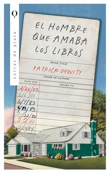 EL HOMBRE QUE AMABA LOS LIBROS