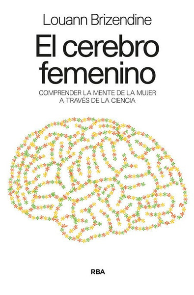 Cerebro Femenino, El (Rba)