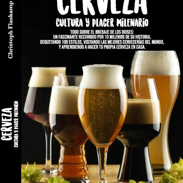 CERVEZA. CULTURA Y PLACER MILENARIO