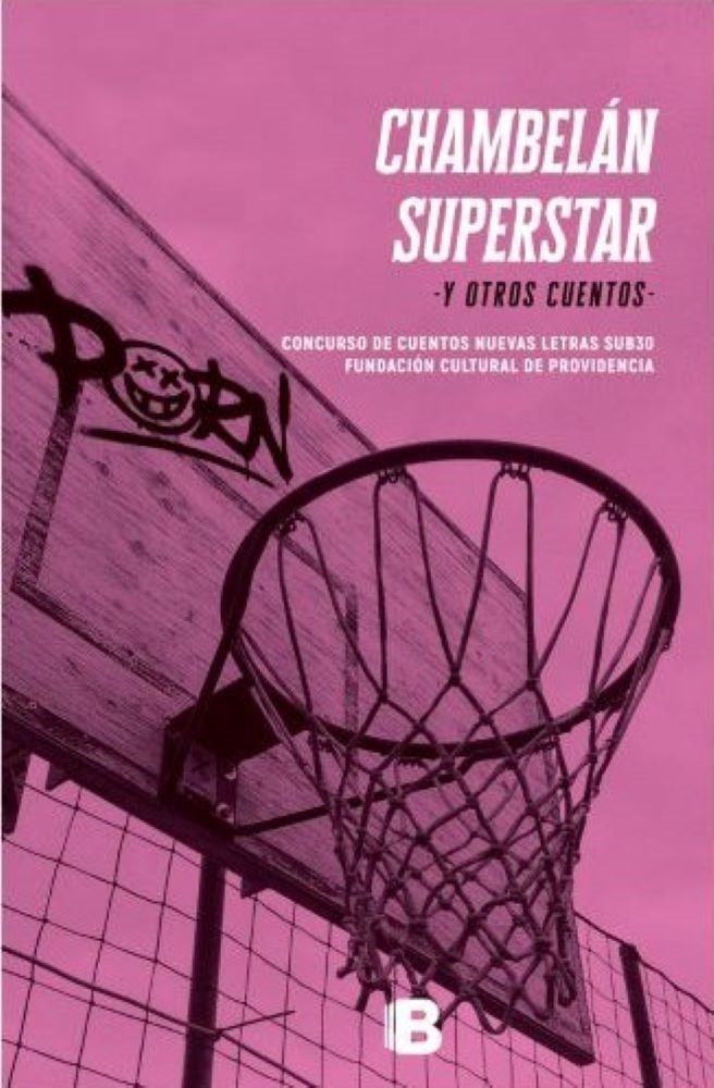 CHAMBELAN SUPERSTAR Y OTROS CUENTOS